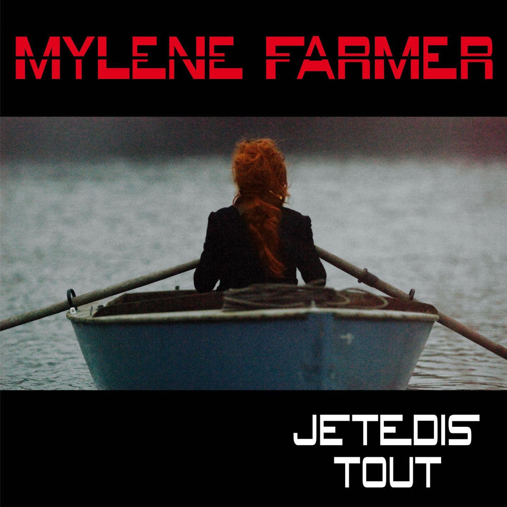 Mylène Farmer - Je Te Dis Tout (Radio Edit)