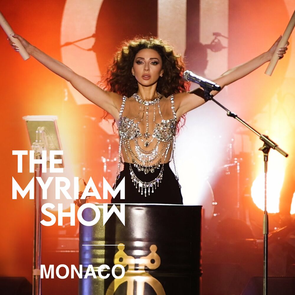 The Myriam Show (Live From Monaco) - Myriam Fares