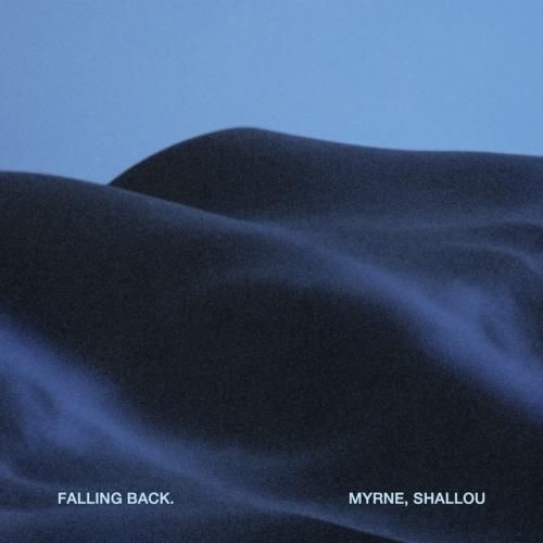 Falling Back - MYRNE, Shallou