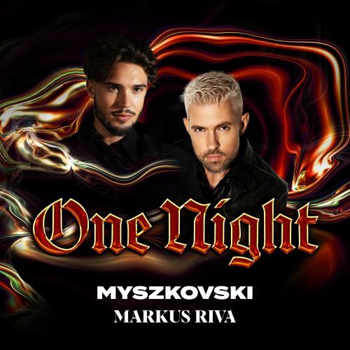 MYSZKOVSKI feat. Markus Riva - One Night