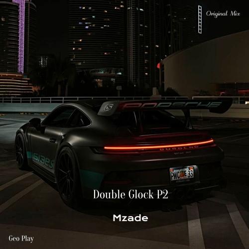 Mzade - Double Glock P2