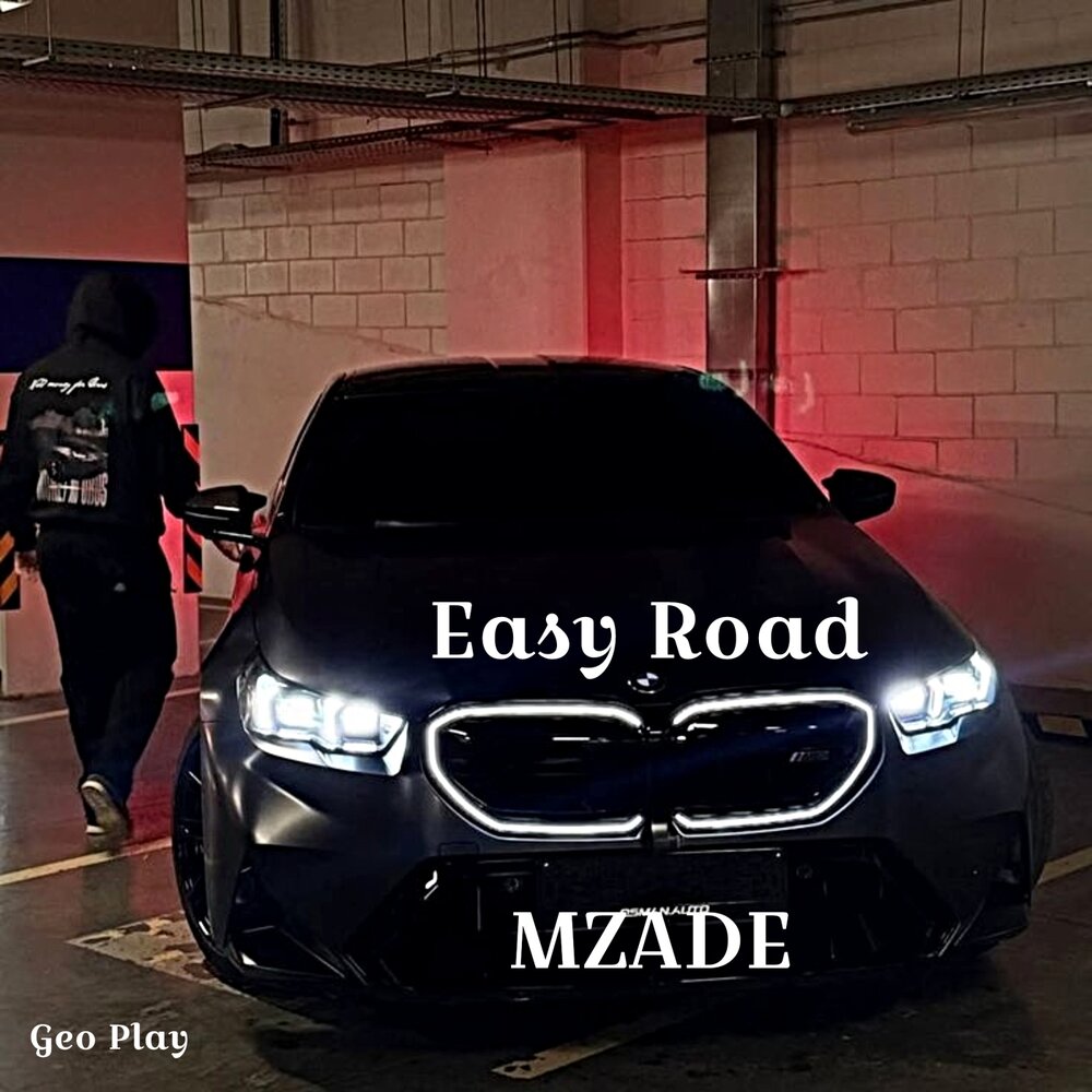 Easy Road - Mzade