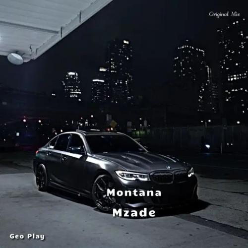 Montana - Mzade