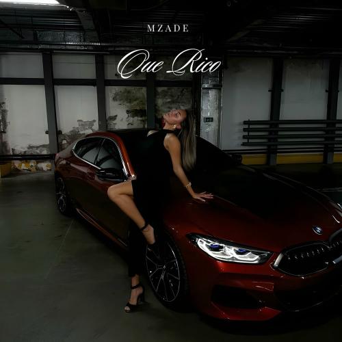 Mzade - Que Rico