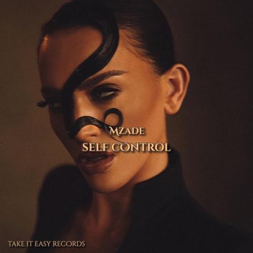 Self Control - Mzade