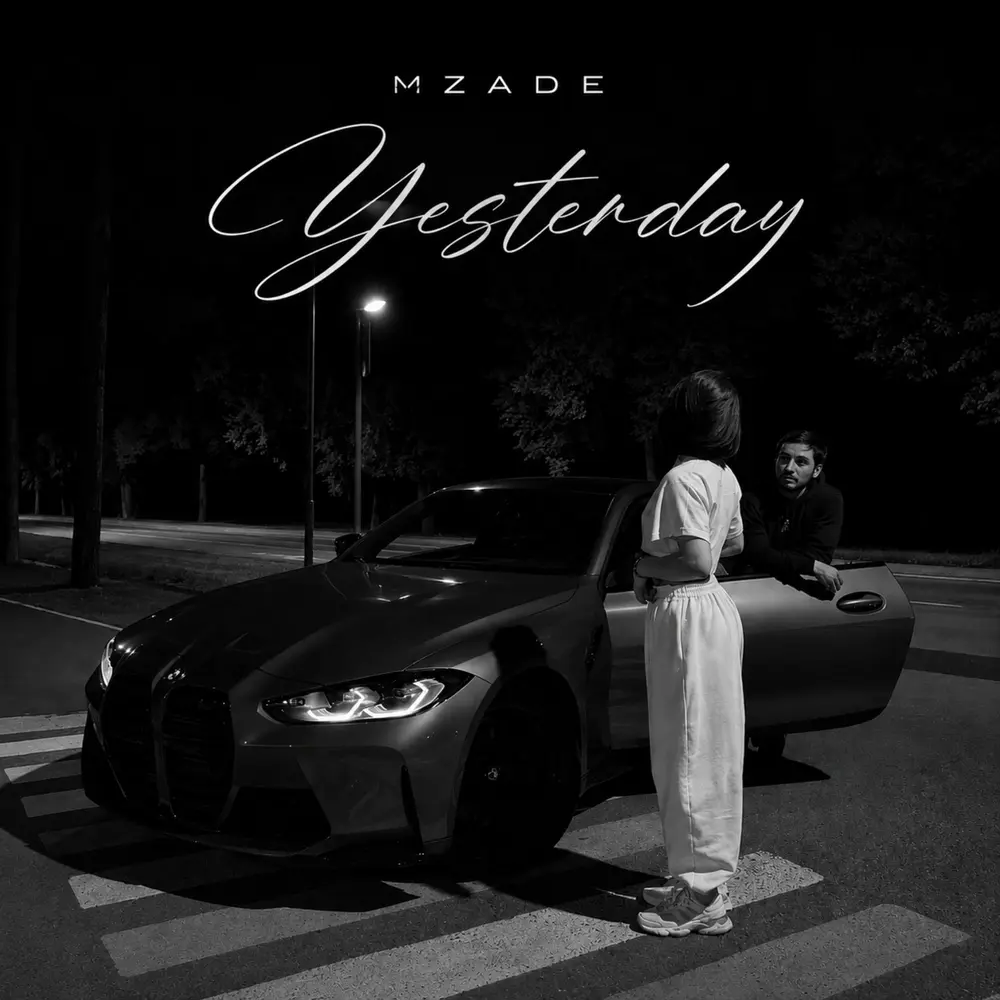 Yesterday - Mzade