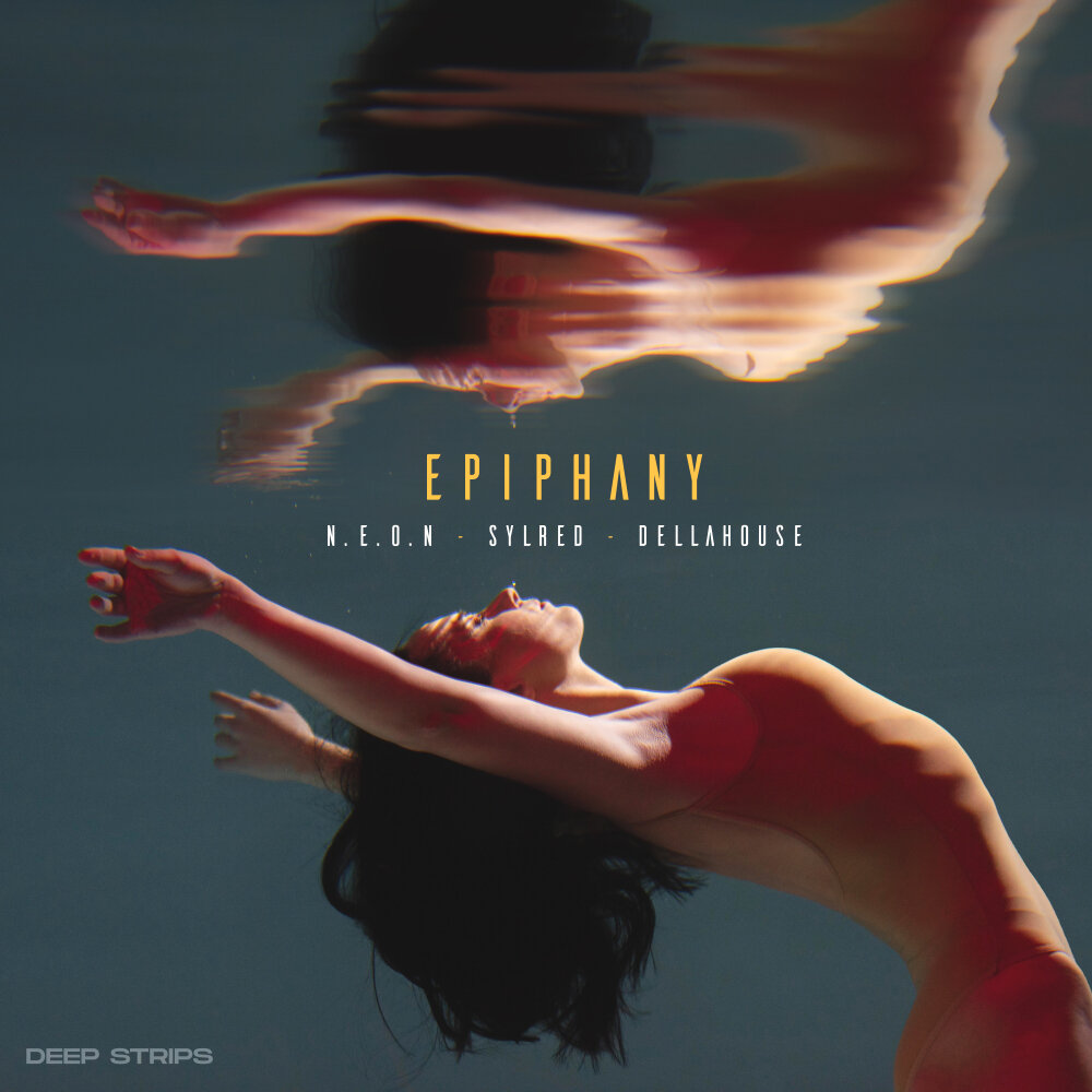 Epiphany - N.E.O.N, Dellahouse, SylRed