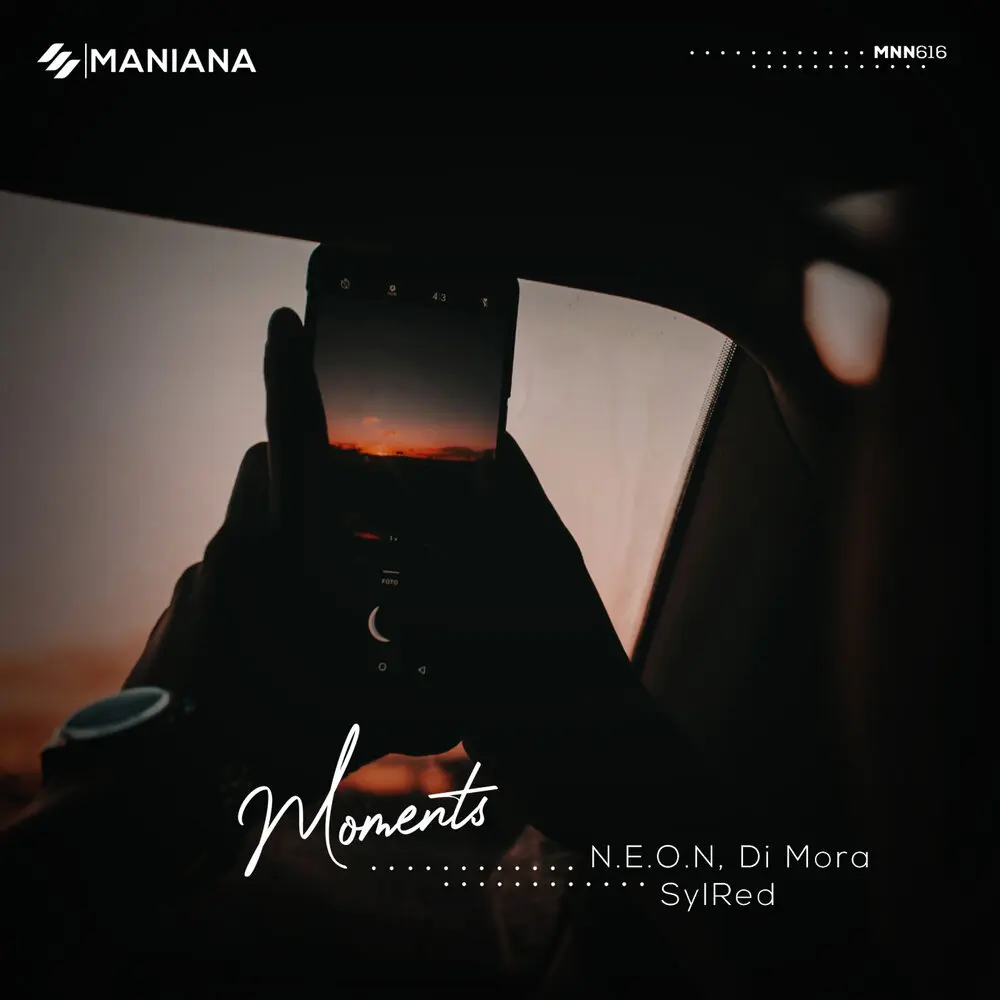 Moments - N.E.O.N, Di Mora, SylRed