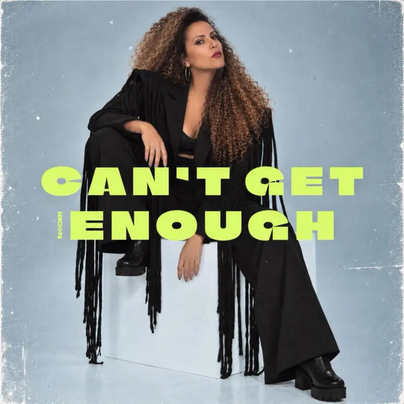 Can't Get Enough - N@OM1