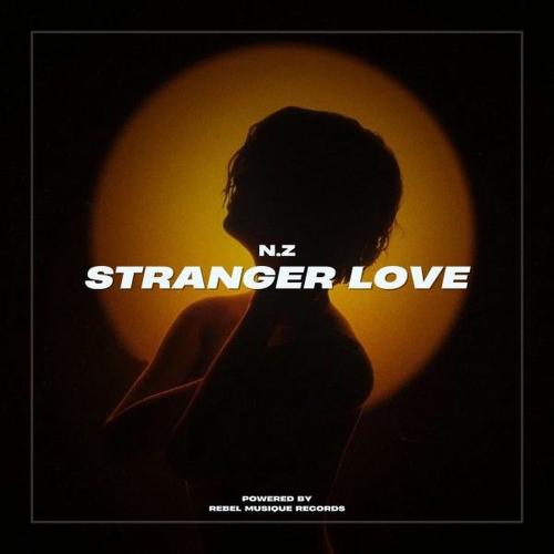 N.Z. - Stranger Love