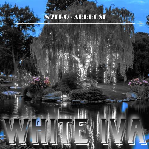 N'ZERO - White Iva (feat. ABBBOSE)
