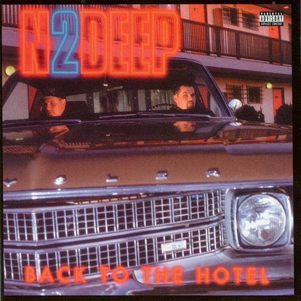 Back to the Hotel - N2Deep