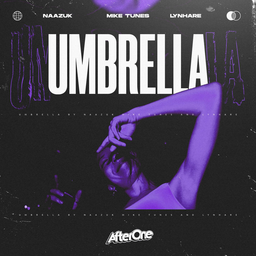 Umbrella - NAAZUK, Mike Tunes & Lynhare