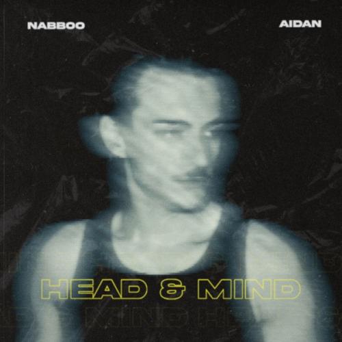 naBBoo feat. AIDAN - Head & Mind