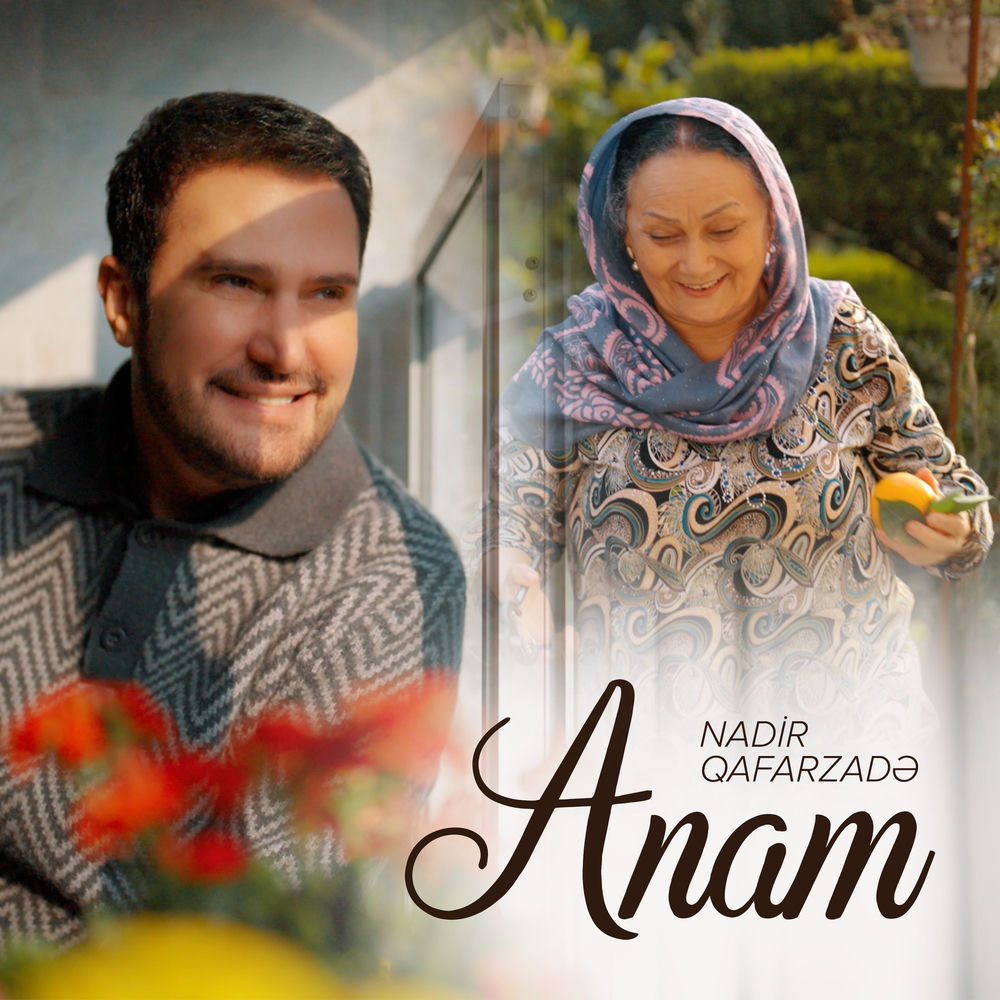 Anam - Nadir Qafarzadə
