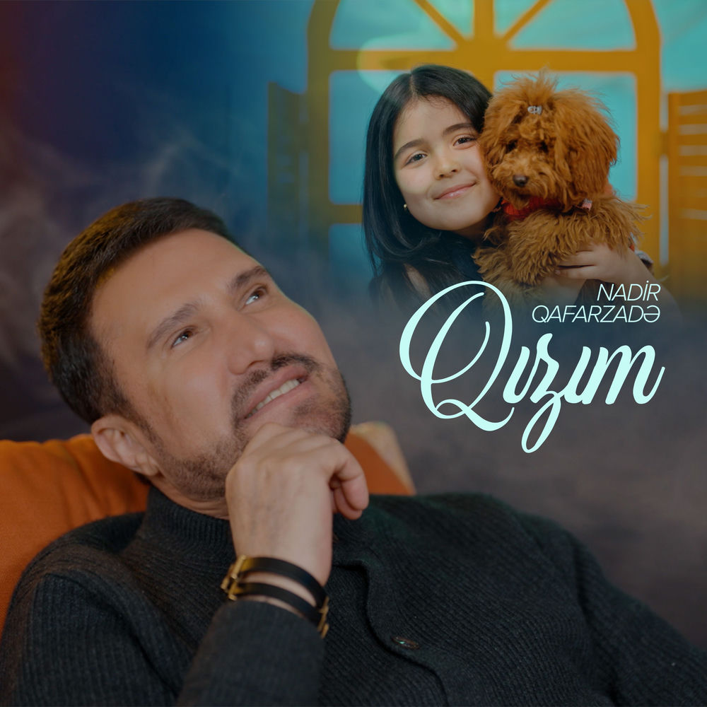 Qızım - Nadir Qafarzadə