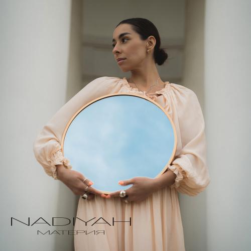 NADIYAH - Материя