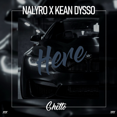 Here - NALYRO & KEAN DYSSO