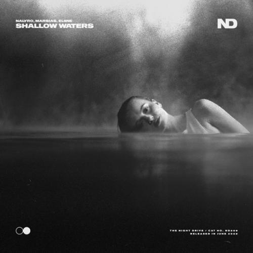 NALYRO, Marsias & Eliine - Shallow Waters