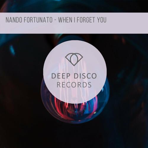 When I Forget You - Nando Fortunato