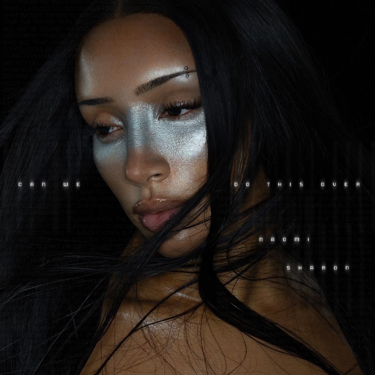 Can We Do This Over - Naomi Sharon