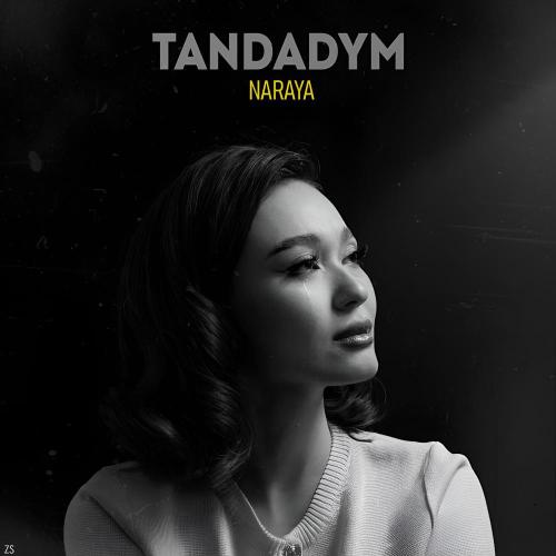 Naraya - Tandadym
