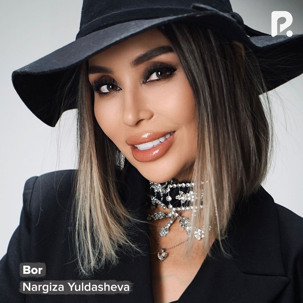 Bor - Nargiza Yuldasheva