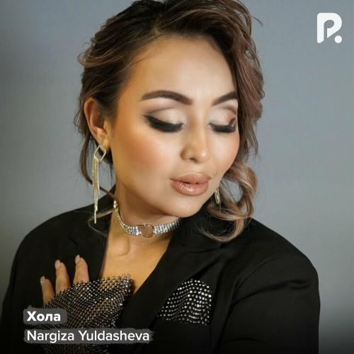 Хола - Nargiza Yuldasheva