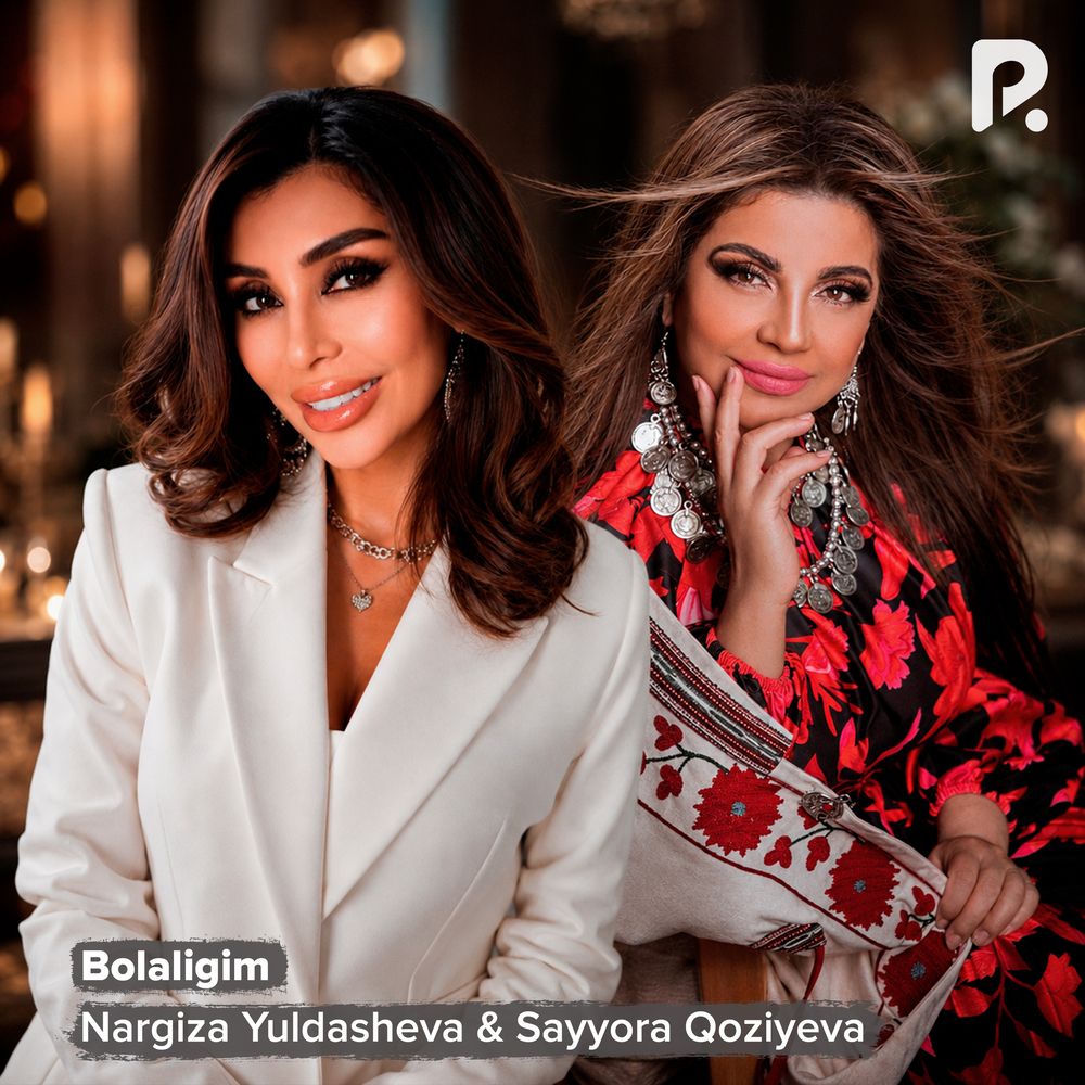 Bolaligim - Nargiza Yuldasheva & Sayyora Qoziyeva