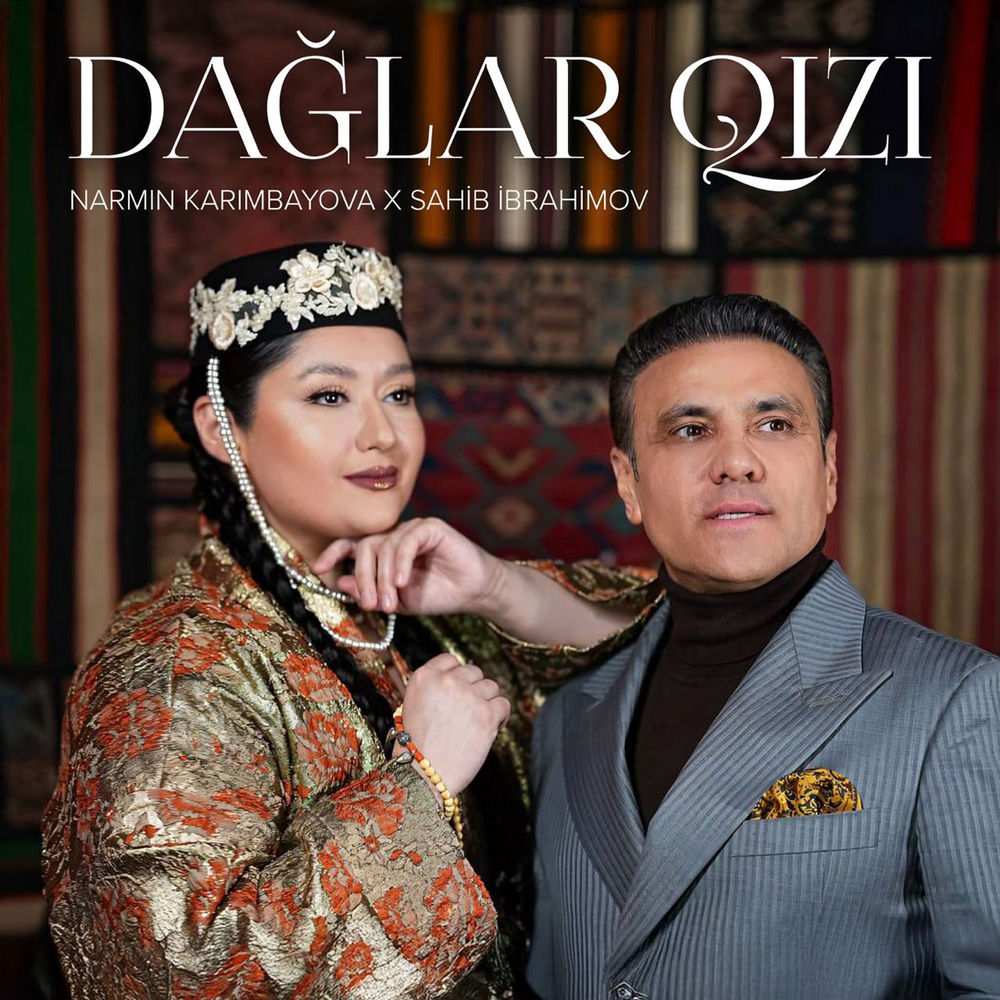 Dağlar Qızı - Narmin Karimbayova & Sahib Ibrahimov