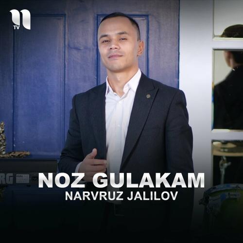 Noz Gulakam - Narvruz Jalilov