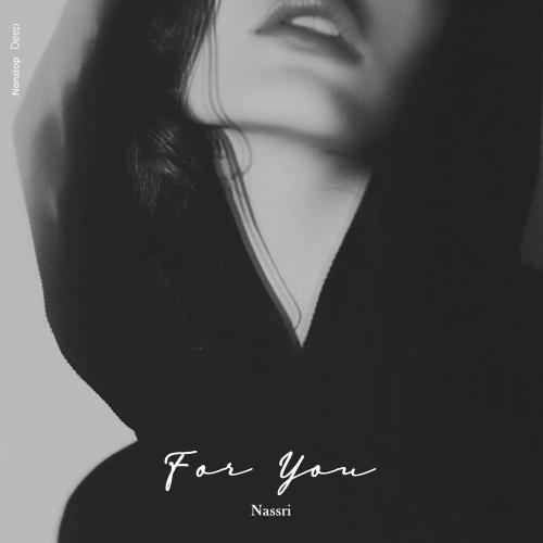 Nassri - For You