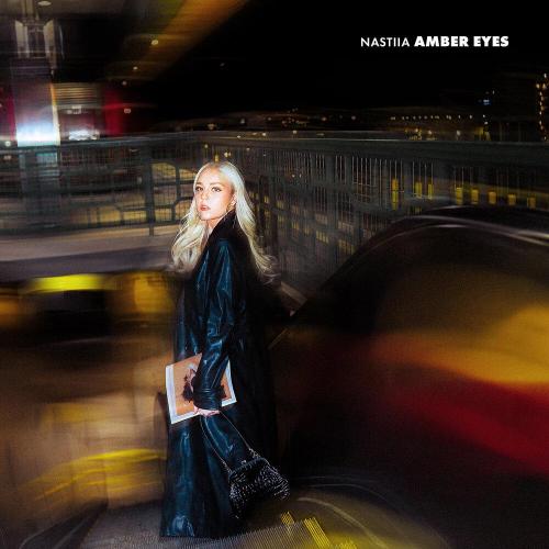 Amber Eyes - NASTIIA