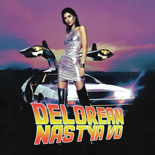 DeLorian - Nastya Vo