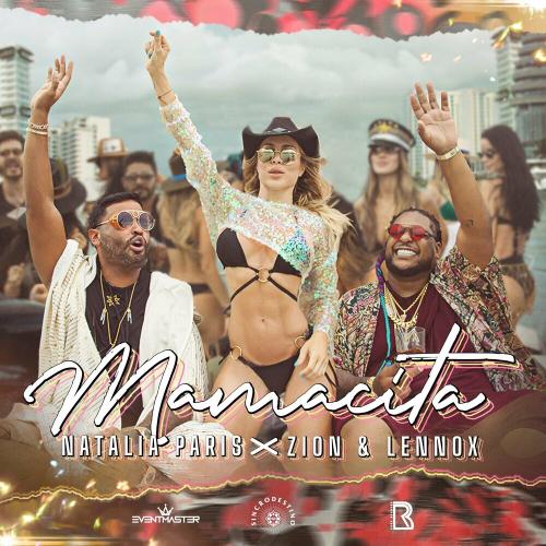 Natalia Paris feat. Zion & Lennox - Mamacita