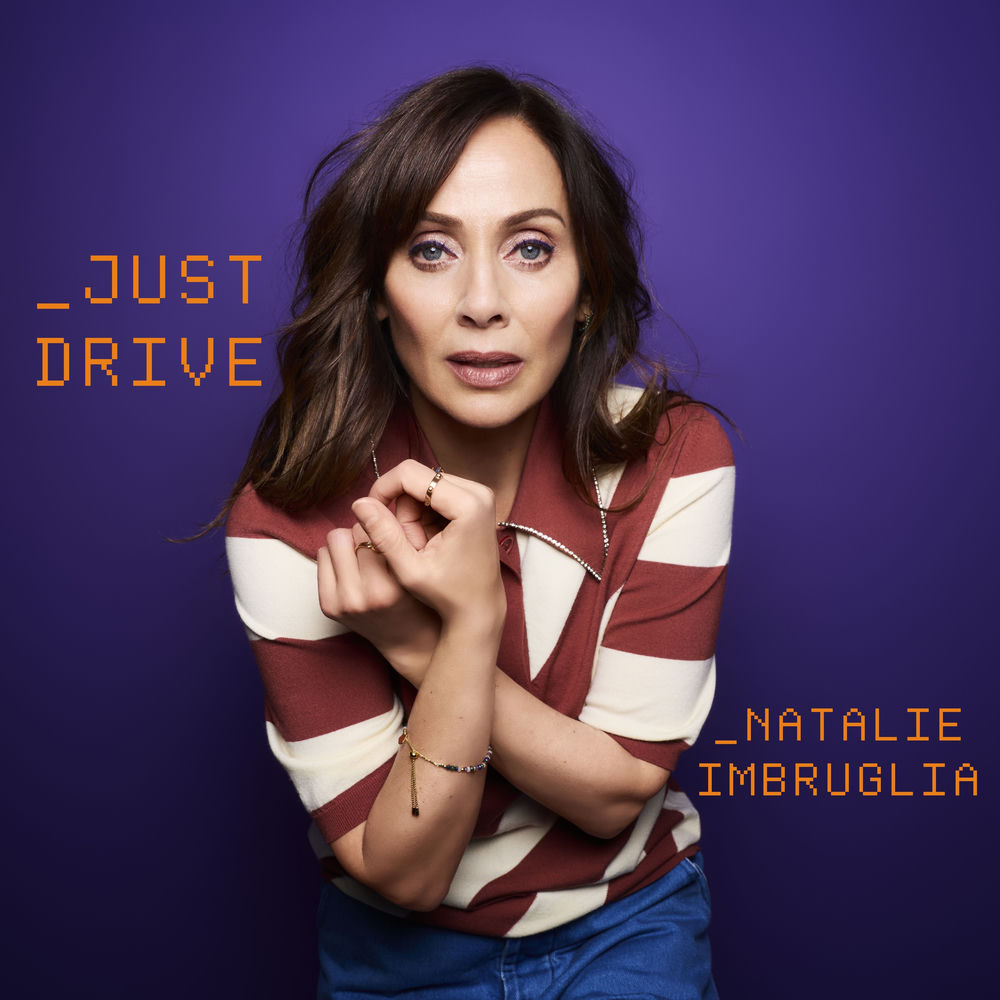 Just Drive - Natalie Imbruglia