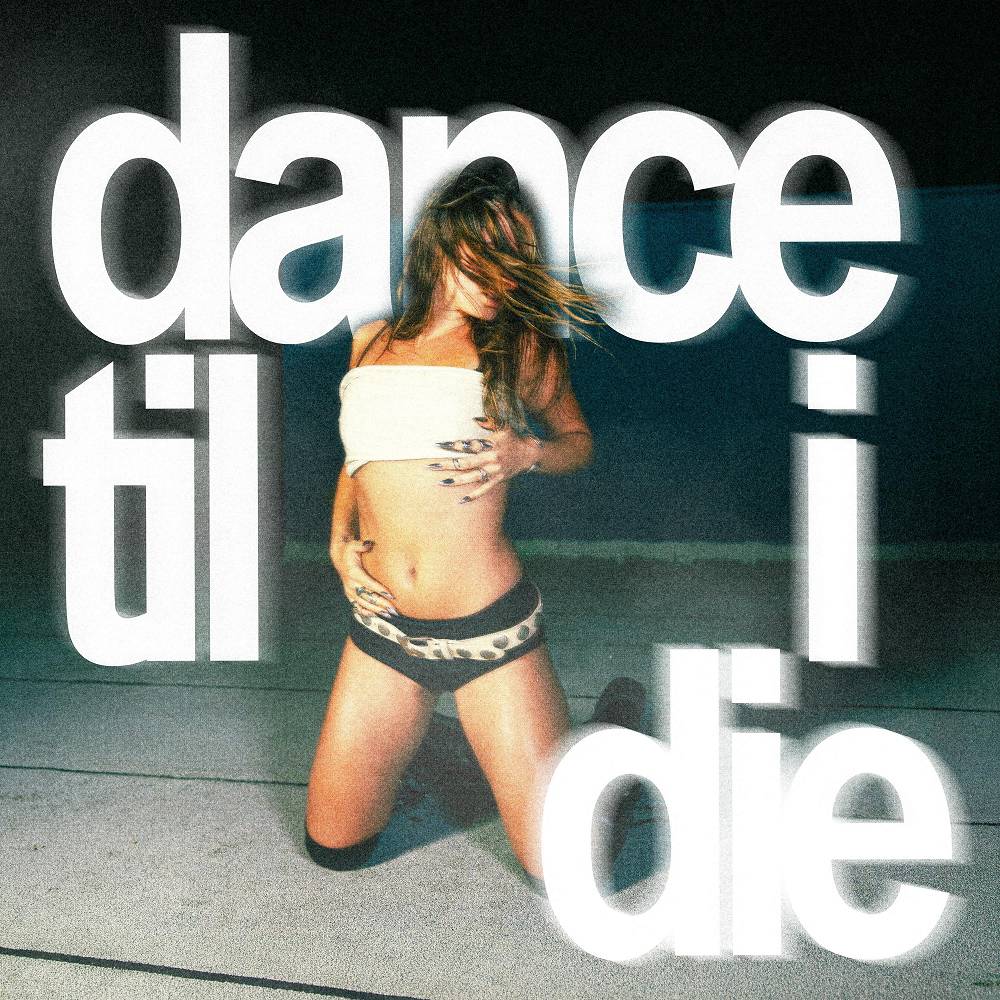 dance til i die - Natalie Jane