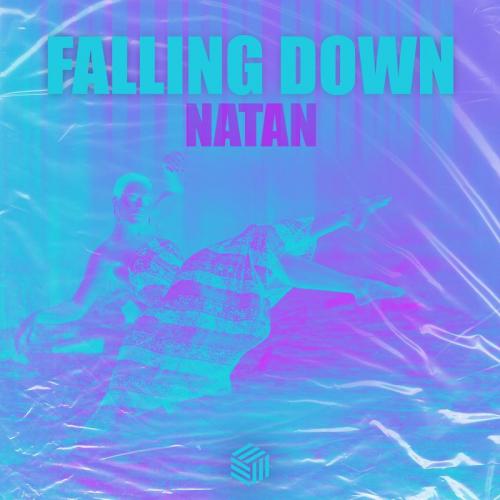 Falling Down - NATAN