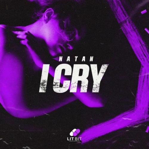 I Cry - NATAN
