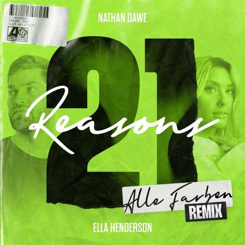 Nathan Dawe feat. Ella Henderson - 21 Reasons (Alle Farben Remix)