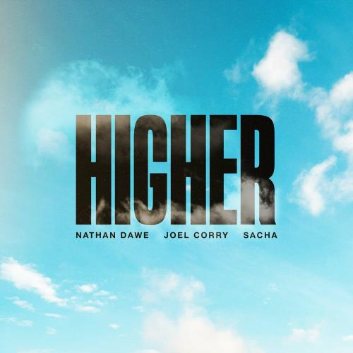 Nathan Dawe & Joel Corry feat. Sacha - Higher