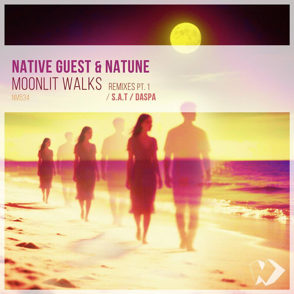 Moonlit Walks - Native Guest & Natune