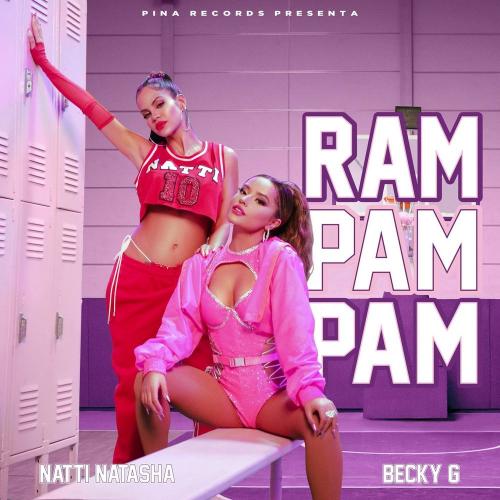 Natti Natasha & Becky G - Ram Pam Pam
