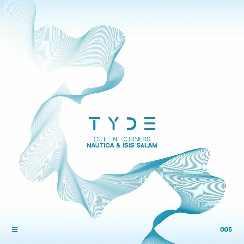 Nautica (UK) & ISIS SALAM - Cuttin' Corners