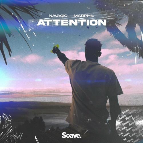 Navagio feat. Marphil - Attention
