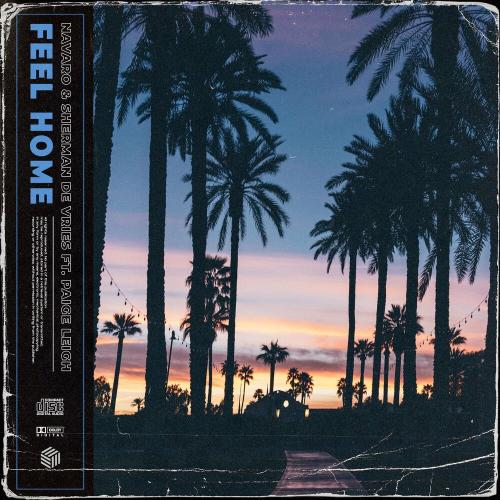 Navaro, Sherman de Vries & Paige Leigh - Feel Home