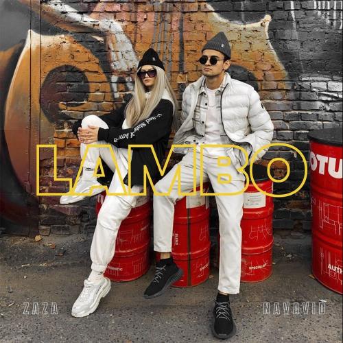 Navavid & Zaza - Lambo
