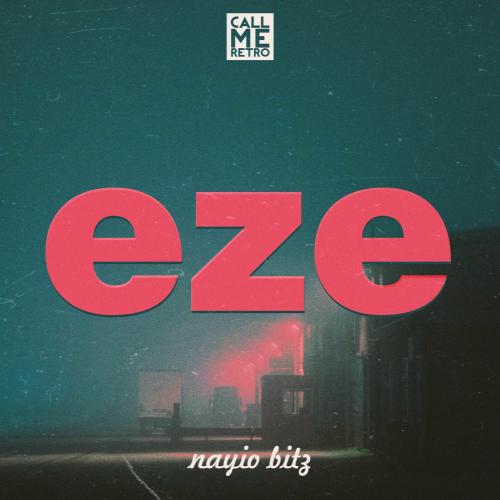 Nayio Bitz - Eze