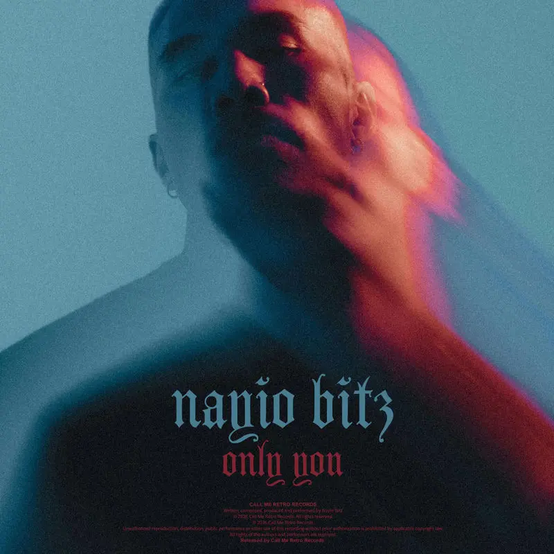 Only You - Nayio Bitz