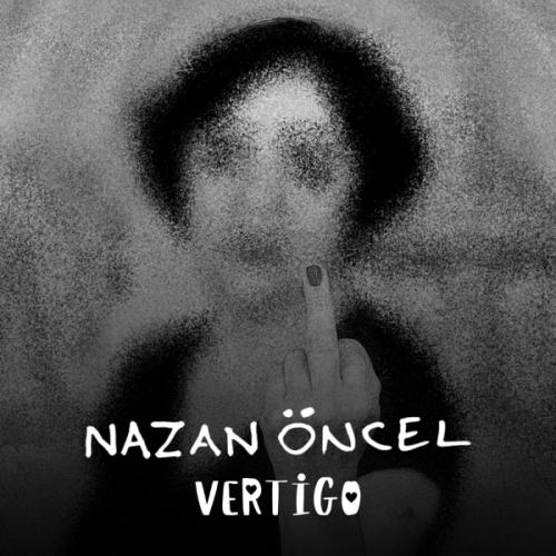 Nazan Öncel - Vertigo